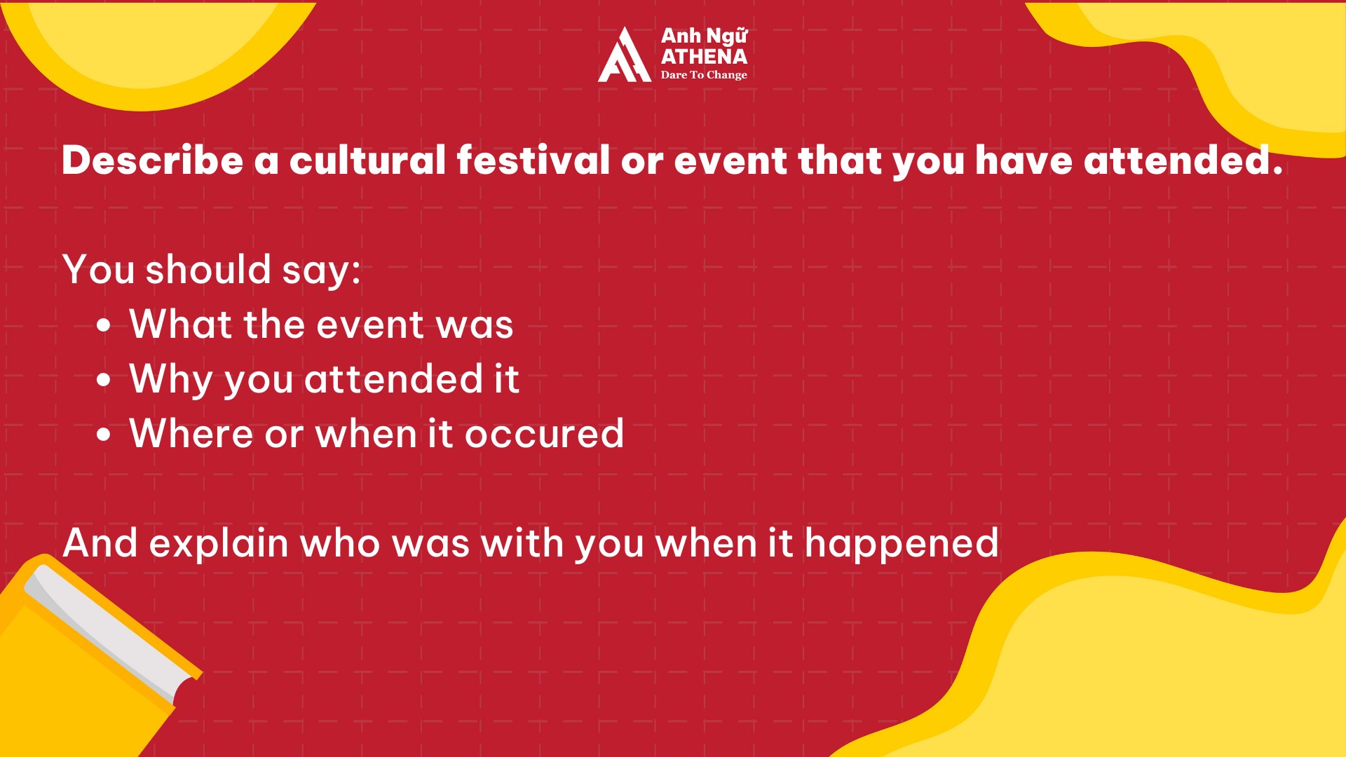 Chủ đề Describe an event - IELTS Speaking Part 2